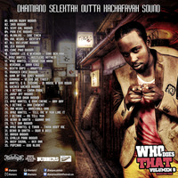 Dhamiano Selektah - Who Does That 9 (Wicked Man Thing) by dhamiano