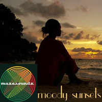 Mazesoundz - Moody Sunsets by Maze Soundz