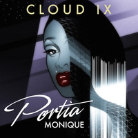 Cloud IX ft Portia Moniques  (Reel People Vocal Mix) by Ria Bee - MB