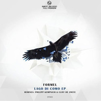 PREMIERE : Formel - Lago Di Como (Cliff De Zoete Remix) / Submarine Vibes by SWEET MELODIC