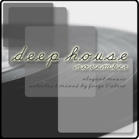 Deep house november by monsieurvalero
