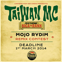 Mojo Rydim (Max RubaDub Remix) - Taiwan MC Feat. Biga Ranx by Max RubaDub