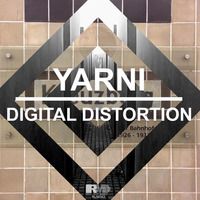 Digital Distortion by Yarni