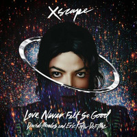 Love Never Felt So Good (Danger Ultra Electro Remix) by SiteQualidadedeMJ