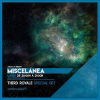 Aequus R presenta Miscelánea 102 + Third Royale Guestmix by Aequus R