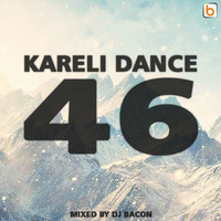 Kareli Dance 46 by Dj Bacon