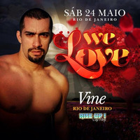 WE LOVE BY VINE DJ by Vine Deejay