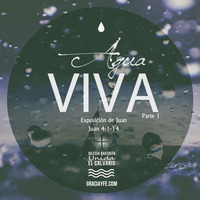 Agua Viva (Parte 1) by Josue Rodriguez