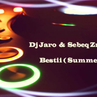 Dj Jaro &amp; Sebeq Znt &amp; Bestii ( Summer Mix ) by Bestii