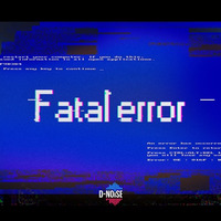 Fatal Error EP