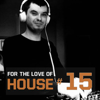 Yacho - For The Love Of House #15 by Yacho