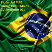 Festa UP! - MPB Pra Dançar by DJ Serginho olv