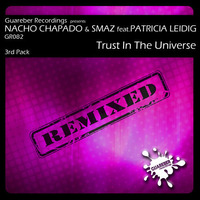 Nacho Chapado & Smaz feat. Patricia Leidig - Trust In The Universe (Tannuri Remix) by Tannuri