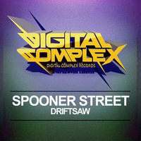 Spooner Street - Driftsaw (Digital Complex Records) 12/5/14 by Spooner Street