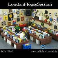 LondonHouseSession 12-02-16 Reloaded by Dj Tino®
