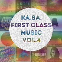 First Class Music Vol. 4 by Ka.Sa.