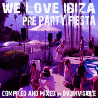 We Love Ibiza - Pre-Party Fiesta (5 Horas) by WeLoveIbiza