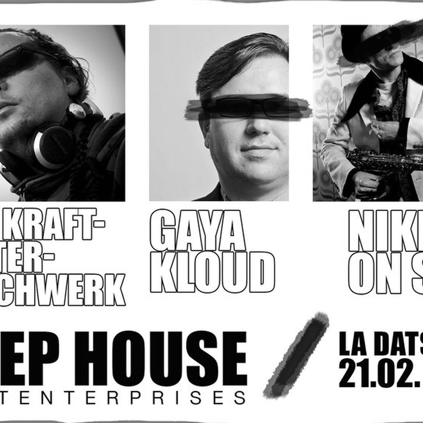 gaya kloud live in the mix with Niklas on Sax at 21.02.2014 at La Datscha Potsdam episode artwork