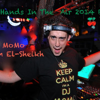 HANDS IN THE AIR  2014 (2 ) ( DJ MOMO SHARM EL SHEIKH) by PABLO SENBAWY