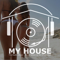 My House Radio Show 2016-09-17 by DJ Chiavistelli