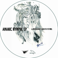 B1 AMANIC - Nymphe (Micrologue's Back to '07 Remix Clip) // Vinyl Only // Out on deejay.de by Micrologue (Official)