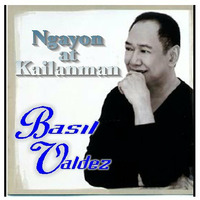 Ngayon at Kailanman - Basil Valdez by sylvette