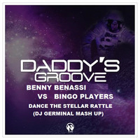Daddys &amp; Benny vs Players  -  dance the stellar rattle (DJ GERMINAL MASH UP) by DJ GERMINAL