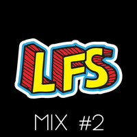 MIX #2 by LFS