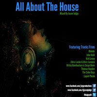 All About The House - Mixed By Jason Judge by Jason Judge