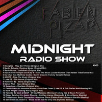 Midnight Radio Show #005 by Fabien Pizar