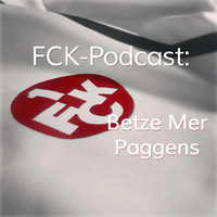 Betze Mer Paggens - der FCK-Podast - Folge 14 by FCK-Blog