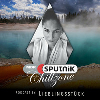 MDR SPUTNIK Chillzone - LIEBLINGSSTÜCK (19.04.2015) by LieblingSstück