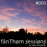 fanThom Sessions #001 by Alex Pitchens