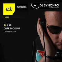 ADE 2015 DJ Set by DJ Synchro