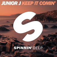 Junior J - Keep It Comin' (Out Now) by Spinnindeep