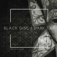 Nila - Dark Trip Original Mix Unrivaled Music Preview by Nila