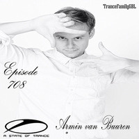 Armin van Buuren – A State of Trance 708 (09.04.2015) by Trance Family Global