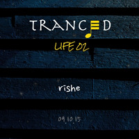 Tranced | Life 02 by Rishe