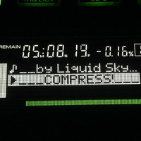 Compress! the last show on Electrosound.tv by Liquid Sky