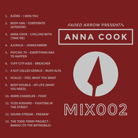 ARTIST MIX 002 | FRIENDSHIP DAY TAPE | FADED ARROW by Anna Cook