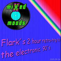 Mixed Moods Liveset: A 2 hour retro-trip to the electronic 90's! by flark