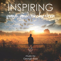Inspiring Piano And Orchestra (Royalty Free Music) by Georgio Ross