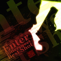 CjR Mix - Enter Bittersweet Best Shot by CjR Mix