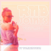 RNB JOINTZ - VOLUME 8 - JULY 2014 by Tom A. Giddeon