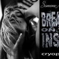 Breaking On The Inside - feat. Samone Marshalek by cryophonik