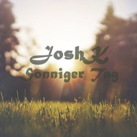 JoshK - Sonniger Tag [Melodic Deep House Set] by JoshK