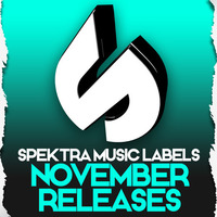 Spektra Music - November 2015 Releases * FREE DOWNLOAD by SpektraMusic