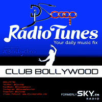 Bollyctro Ep.27 on RadioTunes Club Bollywood-DJ Scoop 2015-10-03 by DJ Scoop