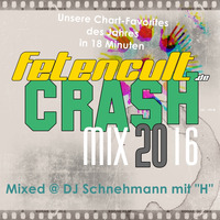 Fetencult Crash-Mix 2016 by Michael Lehmann