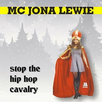 Stop The Hip Hop Cavalry by MashMike